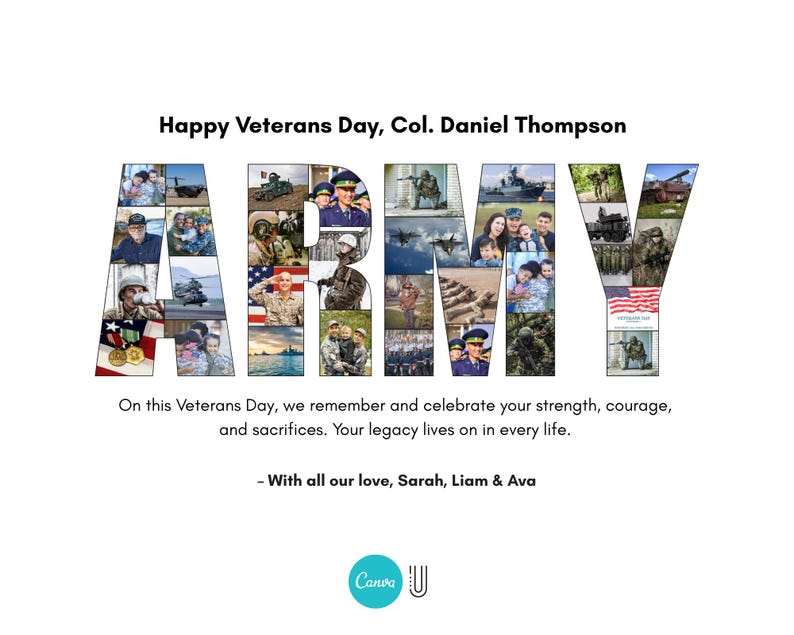 Op de afbeelding: Een witte afbeelding met het woord "ARMY" samengesteld uit afbeeldingen van soldaten en militaire sc&egrave;nes. De tekst "Happy Veterans Day, Col. Daniel Thompson" staat bovenaan, met een boodschap van herinnering en liefde onderaan.