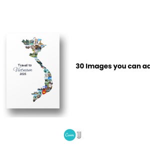 May include: A white rectangular print with a map of Vietnam filled with various images. The text "Travel to Vietnam 2025" is on the left side. The text "30 Images you can add" is on the right side.
