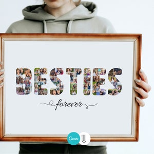 May include: A framed photo collage with the word "BESTIES" spelled out in large letters using photos of friends. The letters are filled with photos of people, and the word "forever" is written in cursive below the letters. The photo is being held by a person.