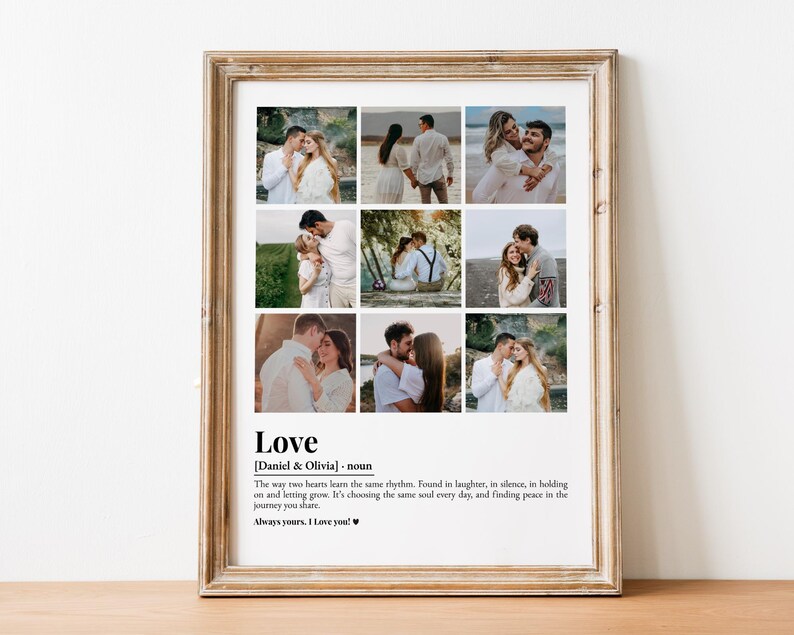 Peut inclure: Un cadre en bois clair contenant neuf photos de couples. Le mot "Love" et une d&eacute;finition sont imprim&eacute;s en dessous. Le texte comprend les noms "Daniel & Olivia" et la phrase "Always yours, I love you!"