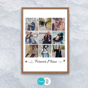 May include: A collage of nine photos of a couple in various poses, with the text "Forever Mine" at the bottom. The photos are in a white frame with a brown wood border.