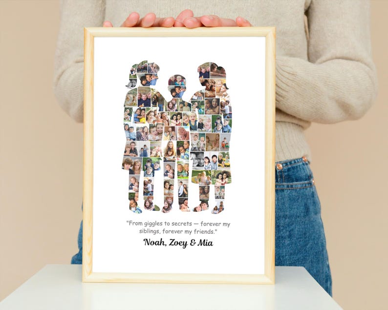 May include: A framed photo collage featuring three silhouetted figures filled with multiple small photos. The text reads "From giggles to secrets - forever my siblings, forever my friends." and the names "Noah, Zoey & Mia".
