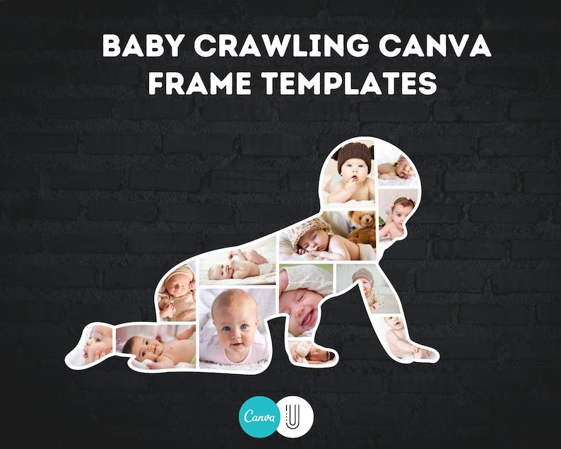 Op de afbeelding: Een witte omtrek van een kruipende baby met meerdere foto's van baby's binnen de omtrek. De foto's tonen baby's in verschillende poses, waaronder slapen, glimlachen en het dragen van hoeden. De achtergrond is een donkergrijze bakstenen muur. De tekst "BABY CRAWLING CANVA FRAME TEMPLATES" staat bovenaan de afbeelding. Het Canva-logo staat onderaan de afbeelding.