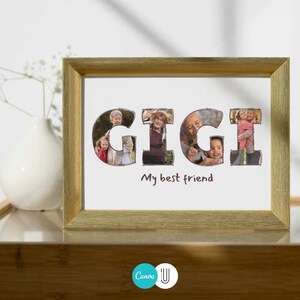 May include: A framed photograph with the word "GIGI" spelled out in large letters. Each letter is made up of a collage of photos of a family. The text "My best friend" is written below the letters.
