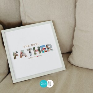 Puede incluir: Un marco blanco con las palabras "THE BEST FATHER IN THE WORLD". La palabra "FATHER" est&aacute; llena de varias fotos familiares. La impresi&oacute;n est&aacute; sobre un sof&aacute; beige.