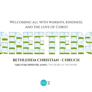 Peut inclure: Graphique blanc avec le mot "GREETERS" en grandes lettres stylis&eacute;es remplies d'images de paysages. Le texte "ACCUEILLANT TOUS AVEC CHALEUR, GENTILLESSE ET L'AMOUR DU CHRIST" est au-dessus, et "BETHLEHEM CHRISTIAN - CHRUCH" est en dessous.