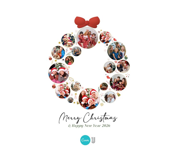 May include: A Christmas wreath design with family photos arranged in a circular pattern. A red bow sits at the top. The words "Merry Christmas & Happy New Year 2026" are written in elegant script below the wreath.