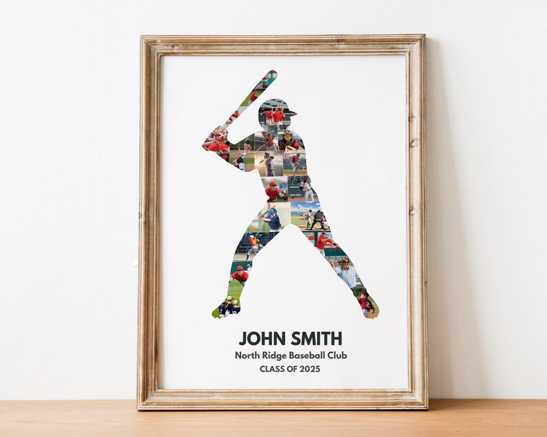 May include: A framed print featuring a baseball player silhouette filled with action photos. The print includes the name "JOHN SMITH", "North Ridge Baseball Club", and "CLASS OF 2025" in black text. The frame is made of light brown wood.