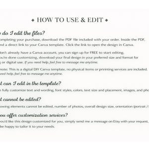 May include: An instructional document titled HOW TO USE & EDIT with four numbered sections explaining the process for editing a digital Canva template, including how to access the file, what elements are customizable, and how to request services.