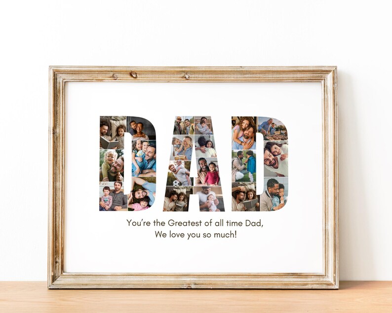 Peut inclure: Une impression encadr&eacute;e avec le mot "DAD" &eacute;pel&eacute; en grandes lettres. Chaque lettre est compos&eacute;e de plusieurs photos de famille. L'impression comprend le texte "You're the Greatest of all time Dad, We love you so much!"