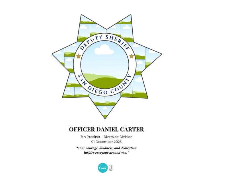 Puede incluir: Una placa de Sheriff Adjunto del Condado de San Diego con forma de estrella, con una escena de paisaje dentro del c&iacute;rculo central. El texto "DEPUTY SHERIFF SAN DIEGO COUNTY" est&aacute; alrededor del c&iacute;rculo. Debajo, el texto dice "OFFICER DANIEL CARTER".
