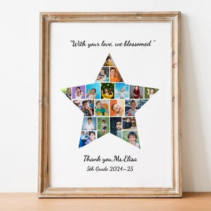 Custom Star Teacher Photo Collage – Teacher Appreciation Gift, End of School Year or Preschool Graduation, Star Photo Collage