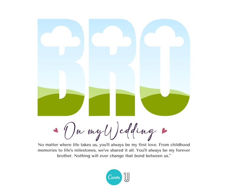 Peut inclure: Une carte de mariage avec une illustration verte et bleue du mot "BRO" avec le texte "On my Wedding" en dessous. La carte comprend le texte "Peu importe o&ugrave; la vie nous emm&egrave;ne, tu seras toujours mon premier amour. Des souvenirs d'enfance aux jalons de la vie, nous avons tout partag&eacute;. Tu seras toujours mon fr&egrave;re pour toujours. Rien ne changera jamais ce lien qui nous unit."