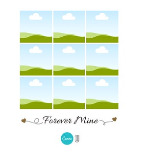 May include: A printable photo collage template with nine squares featuring a green grassy hill and blue sky with white clouds. The text "Forever Mine" is written in cursive at the bottom of the template.