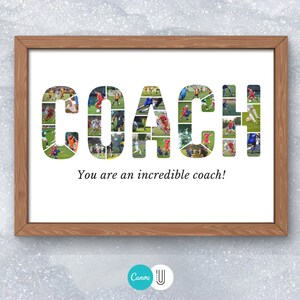 K&ouml;nnte beinhalten: Ein gerahmter Druck mit dem Wort "COACH", das in einer Collage von Fu&szlig;ballfotos ausgeschrieben ist. Der Text "You are an incredible coach!" ist unter dem Wort "COACH" gedruckt.