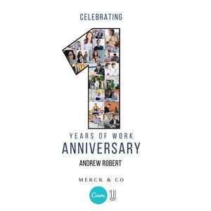 May include: A white graphic celebrating a work anniversary. The number "1" is filled with photos of people. Text reads "Celebrating 1 Years of Work Anniversary" and "Andrew Robert". The Merck & Co and Canva logos are also present.
