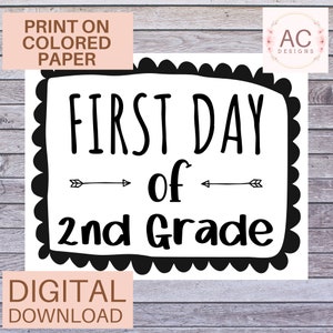 First Day of 2nd Grade Sign, First Day of School Grade 2, Printable Instant Download, Back to School Sign, Photo Prop