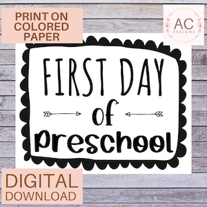 First Day of Preschool Sign, First Day of School Pre-K, Printable Instant Download, Printable Back to School Sign, Photo Prop
