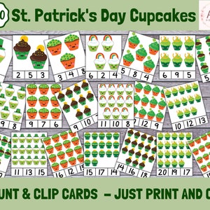 May include: A set of 20 printable St. Patrick's Day counting and clip cards featuring green, brown, and yellow cupcakes with different decorations. The cards are numbered 1-20 and include the text "COUNT & CLIP CARDS - JUST PRINT AND CUT".