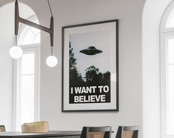 X-Files 'I Want To Believe' UFO Poster, Sci-Fi Wall Art (Digital Download)