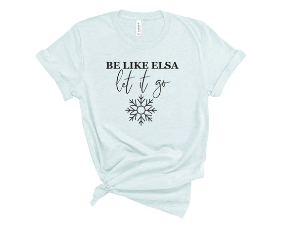 Shirt Let It Go Frozen Inspired 