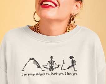 Skeleton Yoga sweatshirt, Halloween Yoga sweatshirt, Funny Halloween sweatshirt, Halloween Yogi Sweatshirt, Ho'oponopono sweatshirt