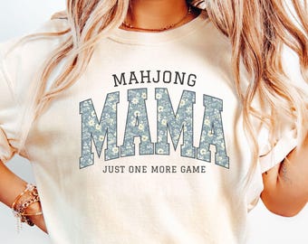 Mahjong Mama Shirt, Mahjong Mom Gift, Mahjong Lover Tee, Just One More Game Shirt, Mahjong Shirt, Comfort Colors® Tee