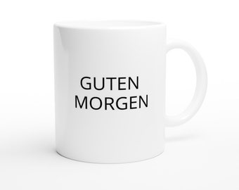 Guten Morgen Becher aus Deutschland