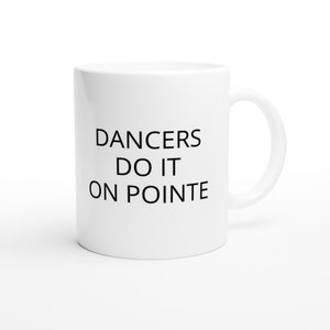 Dancer Mug, Dancer Gift, Birthday Gift, Christmas Gift