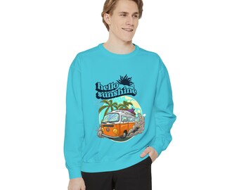 Unisex Garment-Dyed Sweatshirt, Hello Sunshine Sweatshirt,  Women&#39;s Summer Sweatshirt,  Gift For Her, Sunshine sweatshirt, gift for him