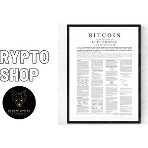 Puede incluir: Un póster en blanco y negro con una imagen enmarcada de un diagrama que explica el sistema de efectivo electrónico Bitcoin. El póster tiene el título "Bitcoin: Un sistema de efectivo electrónico de igual a igual".