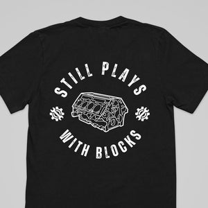 Still Plays With Blocks Mechanics Shirt