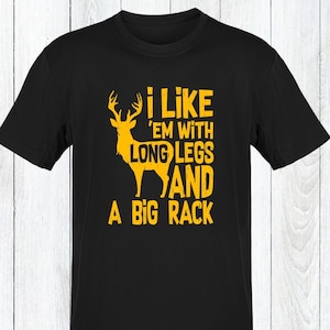 Funny Deer Hunting Shirt,  Funny Deer Hunting T-Shirt,  Funny Deer Hunting Birthday Gift, Adult And Youth Sizes