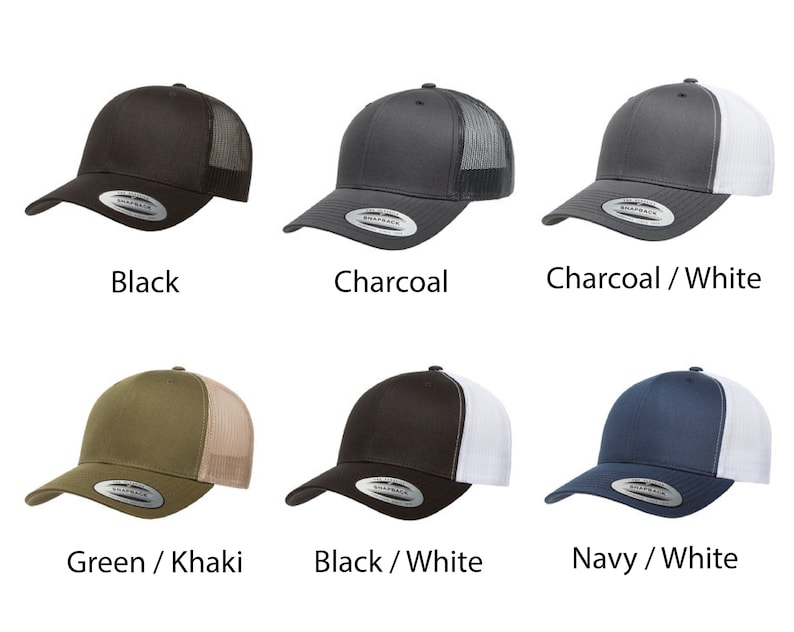May include: Six different colored trucker hats with a mesh back. The hats are black, charcoal, charcoal with a white mesh back, green with a khaki mesh back, black with a white mesh back, and navy with a white mesh back.