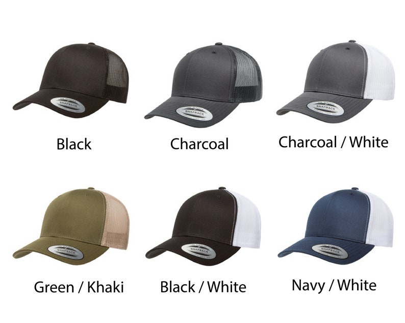 May include: Six different colored trucker hats with a mesh back. The hats are black, charcoal, charcoal with a white mesh back, green with a khaki mesh back, black with a white mesh back, and navy with a white mesh back.