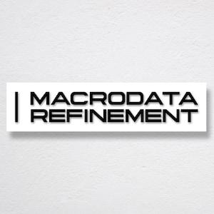 MACRODATA REFINEMENT, 13.5&quot;x3.3&quot; sign, as featured in the series &quot;Severance&quot;, Lumon Industries, large double-layered acrylic office sign
