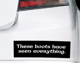 These Boots Have Seen Everything - Baldur's Gate 3 Bumper Sticker
