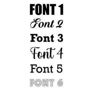 May include: A white background displays six different font styles in black. The fonts are labeled "FONT 1" through "FONT 6". The fonts vary in style, including bold, script, and outlined options, offering a diverse selection for design projects.