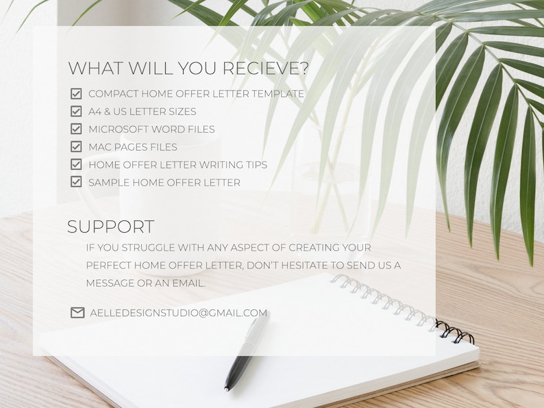 May include: A digital home offer letter template with a list of included items, such as A4 and US letter sizes, Microsoft Word files, and writing tips. The text is displayed on a white notepad with a pen, with a wooden table and green leaves in the background.