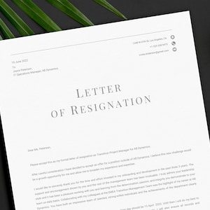May include: A formal letter of resignation as Transition Project Manager for All Dynamics. The letter is dated June 15, 2022, and is addressed to Joyce Peterson, IT Operations Manager.