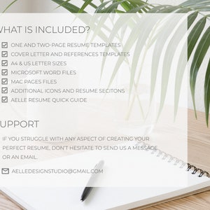 May include: A list of what is included in a resume template package. The list includes one and two-page resume templates, cover letter and references templates, A4 and US letter sizes, Microsoft Word files, Mac Pages files, additional icons and resume sections, and a resume quick guide. The text "SUPPORT" is also included with the email address "aelledesignstudio@gmail.com".