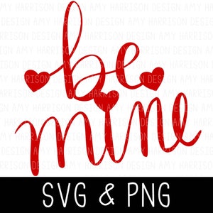 Be Mine svg, Valentine svg, valentine png, be mine png, love svg, heart svg, valentines day svg, Be Mine Heart SVG, cricut, silhouette