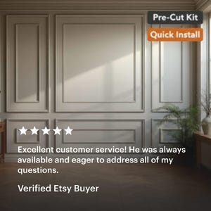 A wall paneling kit in a neutral color, featuring rectangular and square recessed panels. The image includes text that reads "Pre-Cut Kit" and "Quick Install." Customer service feedback is also visible, with a five-star rating and the text "Excellent customer service!"