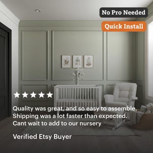 A nursery with wainscoting walls scene featuring a white crib, a rocking chair, and three framed botanical prints. The room has sage green walls and a dark door. Text on the image reads "No Pro Needed" and "Quick Install".