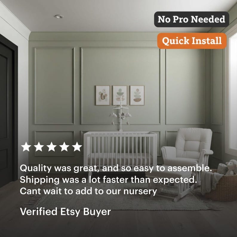 A nursery with wainscoting walls scene featuring a white crib, a rocking chair, and three framed botanical prints. The room has sage green walls and a dark door. Text on the image reads "No Pro Needed" and "Quick Install".