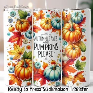 Autumn Leaves & Pumpkins 20oz Tumbler Sublimation Transfer - Ready to Press