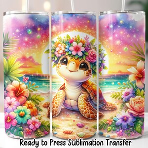 May include: A tumbler featuring a cartoon turtle with a floral crown, set against a beach scene with a sunset backdrop. The design includes colorful flowers and the text "Ready to Press Sublimation Transfer".