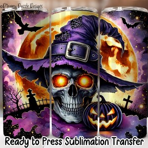 May include: A Halloween-themed tumbler featuring a skull wearing a purple witch hat with a buckle, and glowing orange eyes. A jack-o'-lantern and bats are also featured. The background includes a full moon and a graveyard. The text "Ready to Press Sublimation Transfer" is at the bottom.