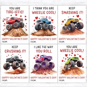 May include: Six Valentine's Day cards with monster truck illustrations. Each card has a different coloured truck and a message such as "You are Tire-iffic!" and "Keep Crushing It!" with a Valentine's Day theme.