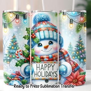 Snowman Happy Holidays Christmas Tumbler Wrap, 20oz Skinny Sublimation Transfer (Ready to Press)